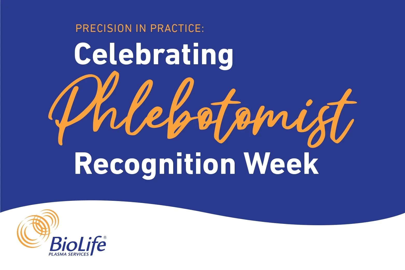 National Phlebotomist Recognition Week